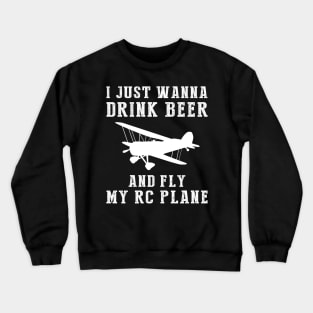 Take Off with Laughter: Beer, RC Planes, and Endless Fun! Crewneck Sweatshirt